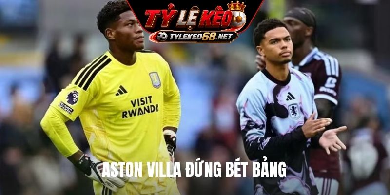 Aston Villa đứng bét bảng