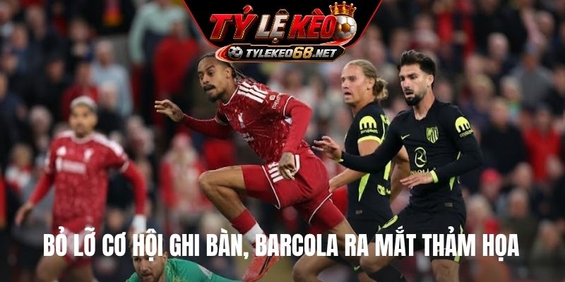 Bỏ lỡ cơ hội ghi bàn, Barcola ra mắt thảm họa