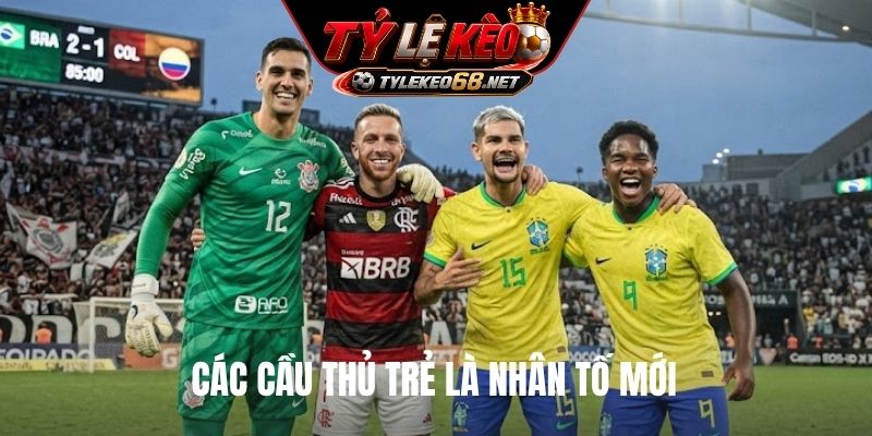 Các cầu thủ trẻ là nhân tố mới